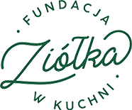 Fundacja Ziółka w Kuchni
